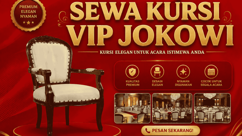 Sewa Kursi VIP Kayu Gambir Jakarta Pusat